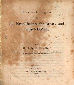 Bemerkungen über die Krankheiten der Brust- und Achsel-Drüsen