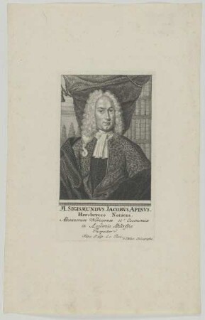 Bildnis des Sigismundus Jacobus Apinus