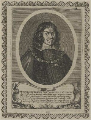 Bildnis von Maximilianus Comes de Trautmansdorff et Weinsberg