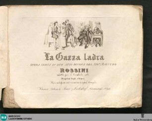 La gazza ladra : opera seria in due atti musica