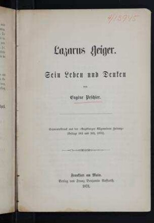 Lazarus Geiger : sein Leben und Denken / von Eugène Peschier