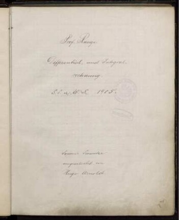 Differential- und Integralrechnung I : S.S. 1905
