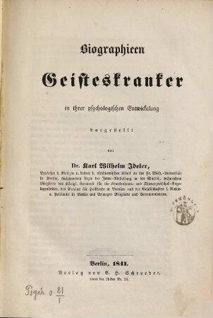 Biographieen [!] Geisteskranker in ihrer psychologischen Entwicklung