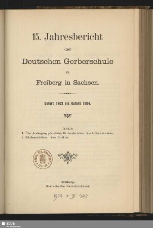 15.1903/04(1904): Jahresbericht der Deutschen Gerberschule zu Freiberg in Sachsen
