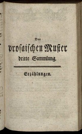 Der prosaischen Muster dritte Sammlung. Erzählungen.