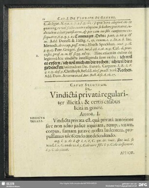 Caput Secundum. De Vindicta privata regulariter illicita & certis casibus licita in genere