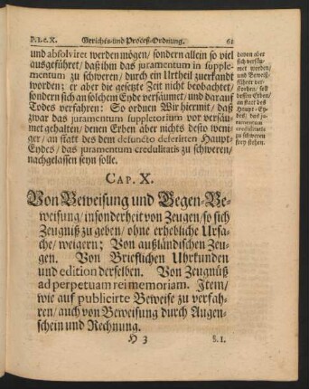 Cap. X. Von Beweisung und Gegen-Beweisung / insonderheit von Zeugen / so sich Zeugniß ...