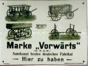 Werbeschild "Marke Vorwärts"