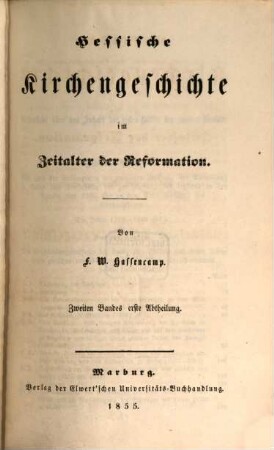 Hessische Kirchengeschichte seit dem Zeitalter der Reformation, 2,1