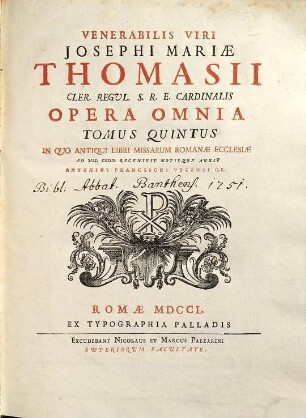 Josephi Mariae Thomasii Opera omnia, 5. Antiqui libri missarum Romanae ecclesiae