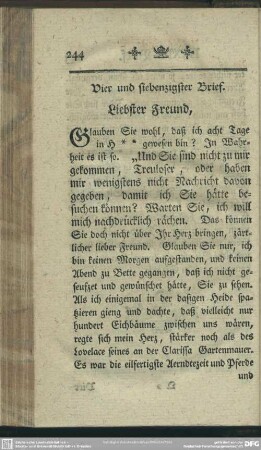 Vier und siebenzigster Brief. Liebster Freund, ...