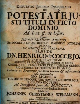 Disputatio Juridica Inauguralis De Potestate Justi Tituli In Ficto Dominio : Ad l. 45. ff. de Usur
