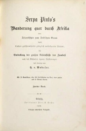 Serpa Pinto's Wanderung quer durch Afrika : vom Atlantischen zum Indischen Ocean durch bisher größtentheils gänzlich unbekannte Länder, die Entdeckung der großen Nebenflüsse des Zambesi, 2