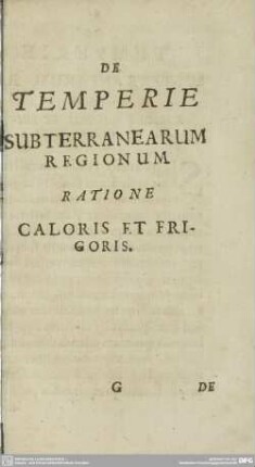 De temperie subterranearum regionum : Ratione caloris et frigoris