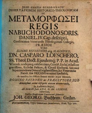 Diss. hist. theol. de metamorphosei regis Nabuchodonosoris, Dan. IV. c. descripta