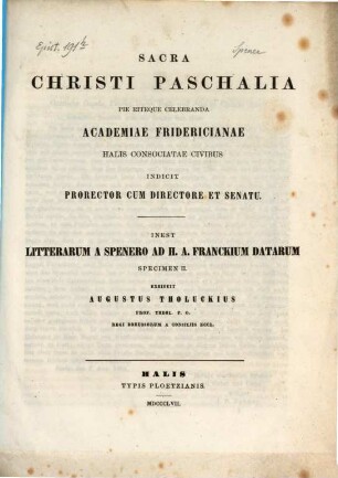Ad sacra Christi paschalia pie concelebranda Academiae Fridericianae utriusque Halis Consociatae prorector cum directore et senatu cives invitat, 1857