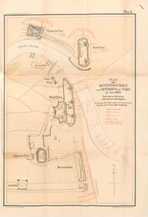 Plan der Befestigungen und Sperren bei Taku im Juni 1900