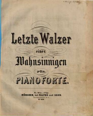 Letzte Walzer eines Wahnsinnigen