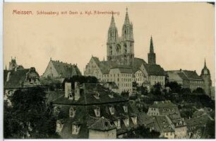 Meißen. Schlossberg mit Dom und Albrechtsburg