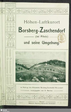 Höhen-Luftkurort Borsberg-Zaschendorf (bei Pillnitz) und seine Umgebung