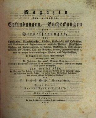 Magazin der neuesten Erfindungen, Entdeckungen und Verbesserungen der Engländer, Franzosen, Italiener, Amerikaner und deutschen in der gesammten Gewerbekunde. 2. 1822/25