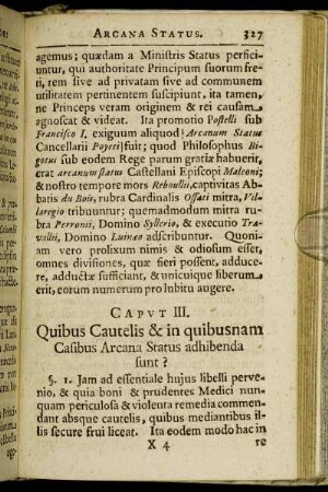 Caput III. Quibus Cautelis & in quibusnam Casibus Arcana Status adhibenda sunt?
