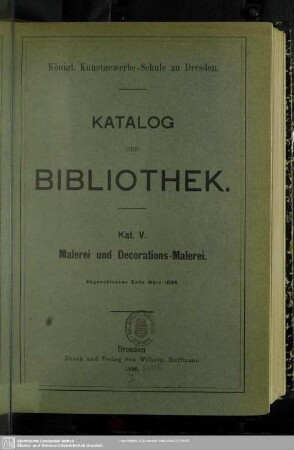 Kat. 5: Malerei und Decorations-Malerei : abgeschlossen Ende März 1896