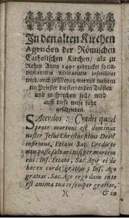 In den alten Kirchen Agenden der Römischen Catholischen Kirchen/ als zu Rohm Anno 1491 gedrucket so Ordinarium Romanum ...