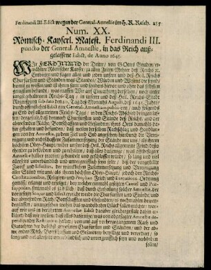 Num. XX. Römisch-Kayserl. Majest. Ferdinandi III. puncto der General-Amnestie, in das Reich außgelassene Edict, de Anno 1645