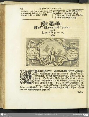 Die Epistel Am IV. Sonntag nach Epiphan. lautet Rom. XIII. 8.-11.