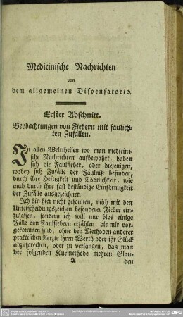 Erster Abschnitt. Beobachtungen von Fiebern mit faulichten Zufällen
