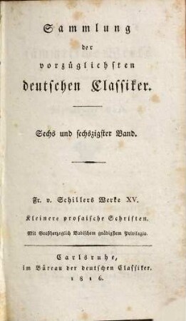 F. v. Schillers sämmtliche Werke, 15. Kleinere prosaische Schriften, 1. Theil