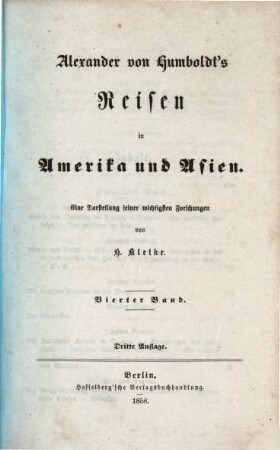 Alexander von Humboldt's Reisen in Amerika und Asien : eine Darstellung seiner wichtigsten Forschungen, 4. Alexander von Humboldt's Reisen im europäischen und asiatischen Rußland ; 2