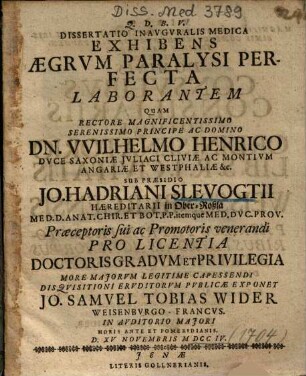 Dissertatio Inavgvralis Medica Exhibens Aegrvm Paralysi Perfecta Laborantem