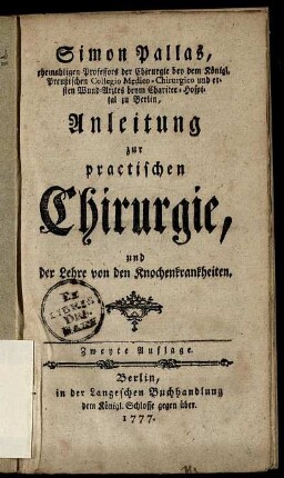 Anleitung zur practischen Chirurgie, und die Lehre von den Knochenkrankheiten