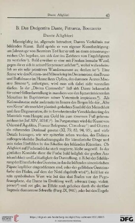 B. Das Dreigestirn Dante, Petrarca, Boccaccio