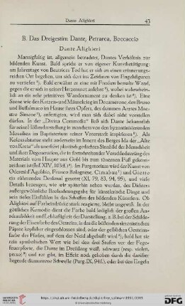 B. Das Dreigestirn Dante, Petrarca, Boccaccio