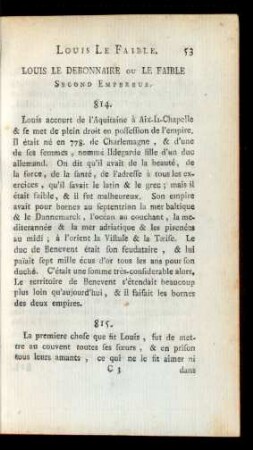 Louis Le Debonnaire ou Le Faible Second Empereur.