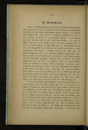Die Weihnachtszeit.