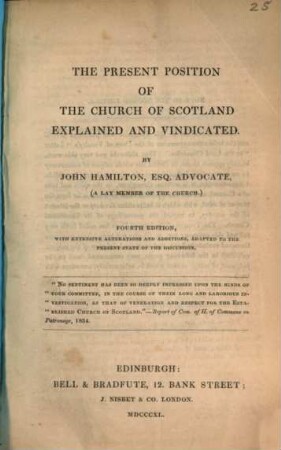 The present position of the church of Scotland explained and vindicated
