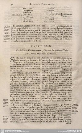 CAPUT XXIX. De Stellarum Fixarum numero, & earum hoc feculo per Tubos opticos aperta innumerabili multitudine.