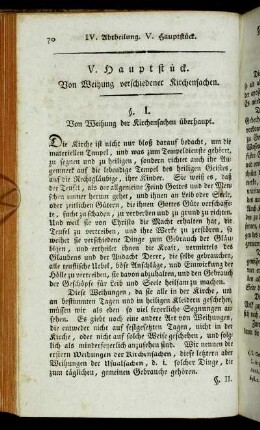 V. Hauptstück. Von Weihung verschiedener Kirchensachen.