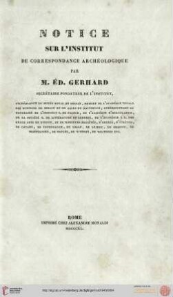 Notice sur l'Institut de Correspondance Archéologique