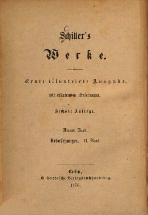 Schiller's Werke. 9, Uebersetzungen, 2. Band