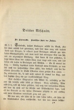 Dritter Abschnitt. Die Lehrmonate. Launisches Spiel des Zufalls