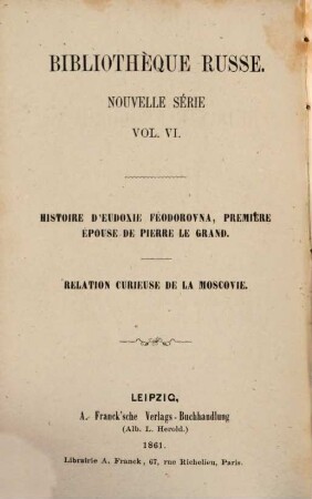 Histoire d'Eudoxie Feódorovna, premier̀e eṕouse de Pierre le Grand, empereur de Russie