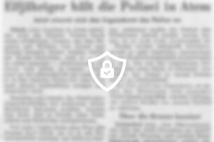 Elfjähriger hält die Polizei in Atem