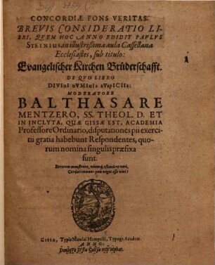 Concordiae fons veritas : Brevis consideratio libri, quem hoc anno edidit Paulus Steinius ... sub tit. Evangelischer Kirchen Brüderschafft