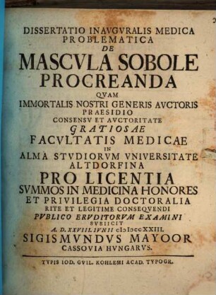 Dissertatio Inavgvralis Medica Problematica De Mascvla Sobole Procreanda