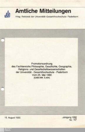 Promotionsordnung des Fachbereichs Philosophie, Geschichte, Geographie, Religions- und Gesellschaftswissenschaften der Universität - Gesamthochschule - Paderborn vom 25. Mai 1990 (GABL.NW.S.404)